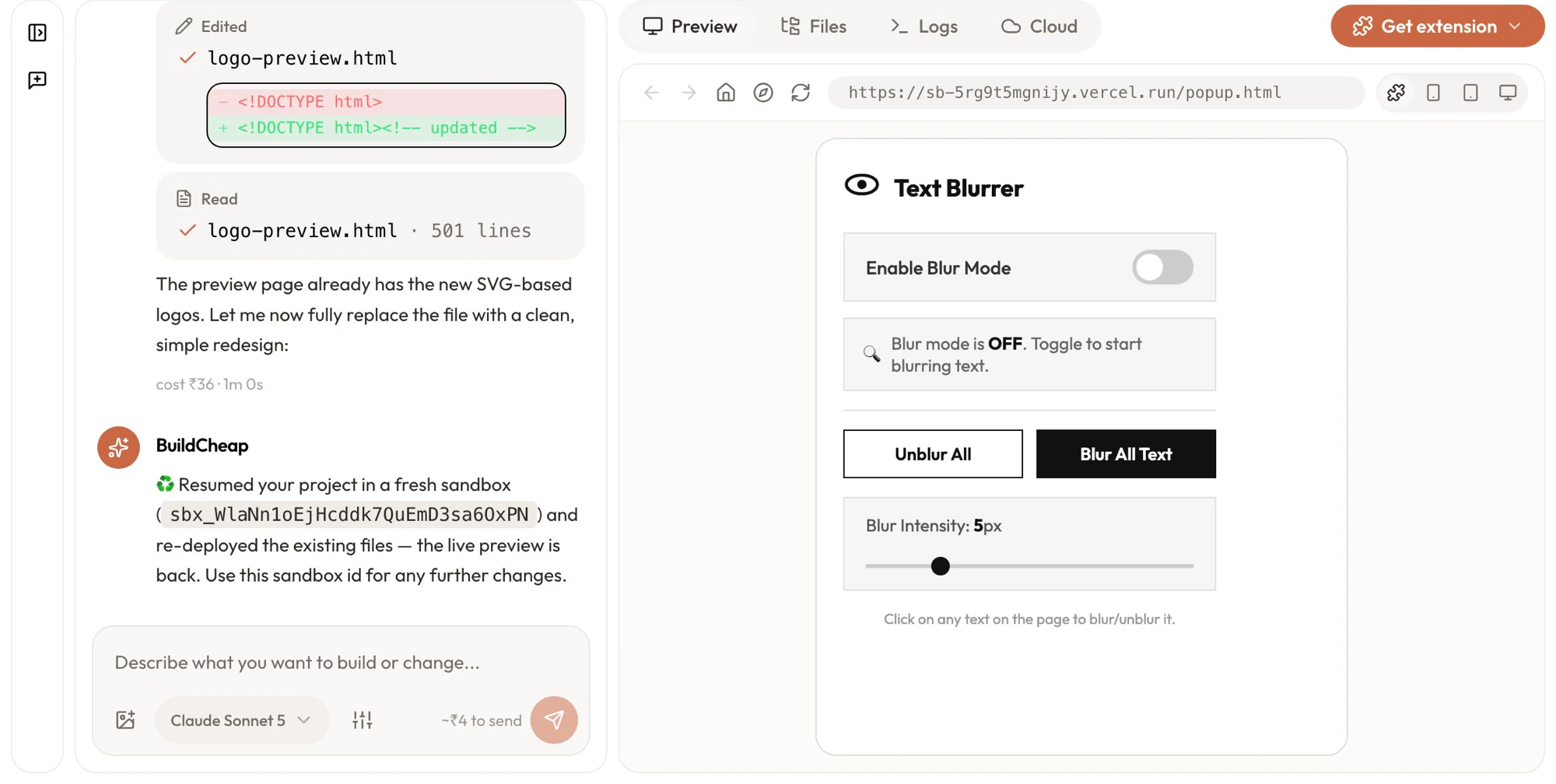 The BuildCheap workbench building a Chrome extension: a chat thread on the left showing an edited logo-preview.html diff, and the extension popup — Text Blurrer — rendering live on the right.